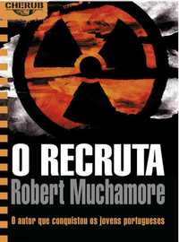 Livro O Recruta Livro 1 de Robert Muchamore