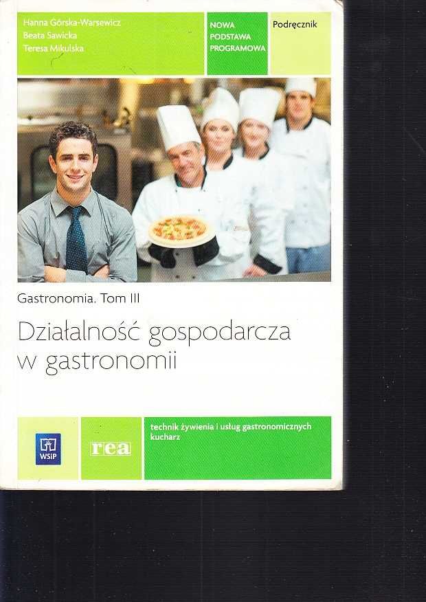 Działalność gospodarcza w gastronomii TOM 3 WSIP - uż db