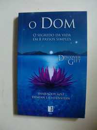 O Dom
Edição de Bolso
de Shajen Joy Aziz e Demian Lichtenstein