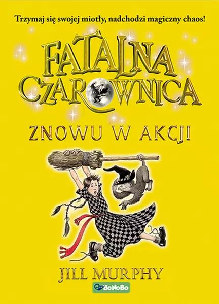 Fatalna czarownica. Tom 2. Znowu w akcji. RM