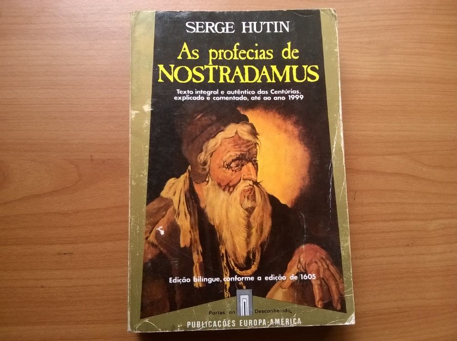 As Profecias de Nostradamus - Serge Hutin
