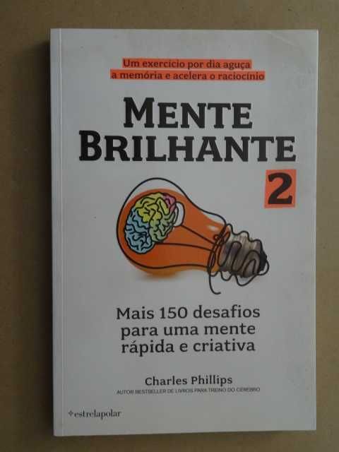 Mente Brilhante 2 de Charles Phillips - 1ª Edição