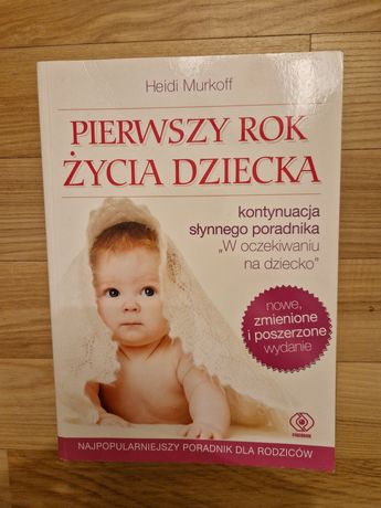 Książka "Pierwszy rok życia dziecka"