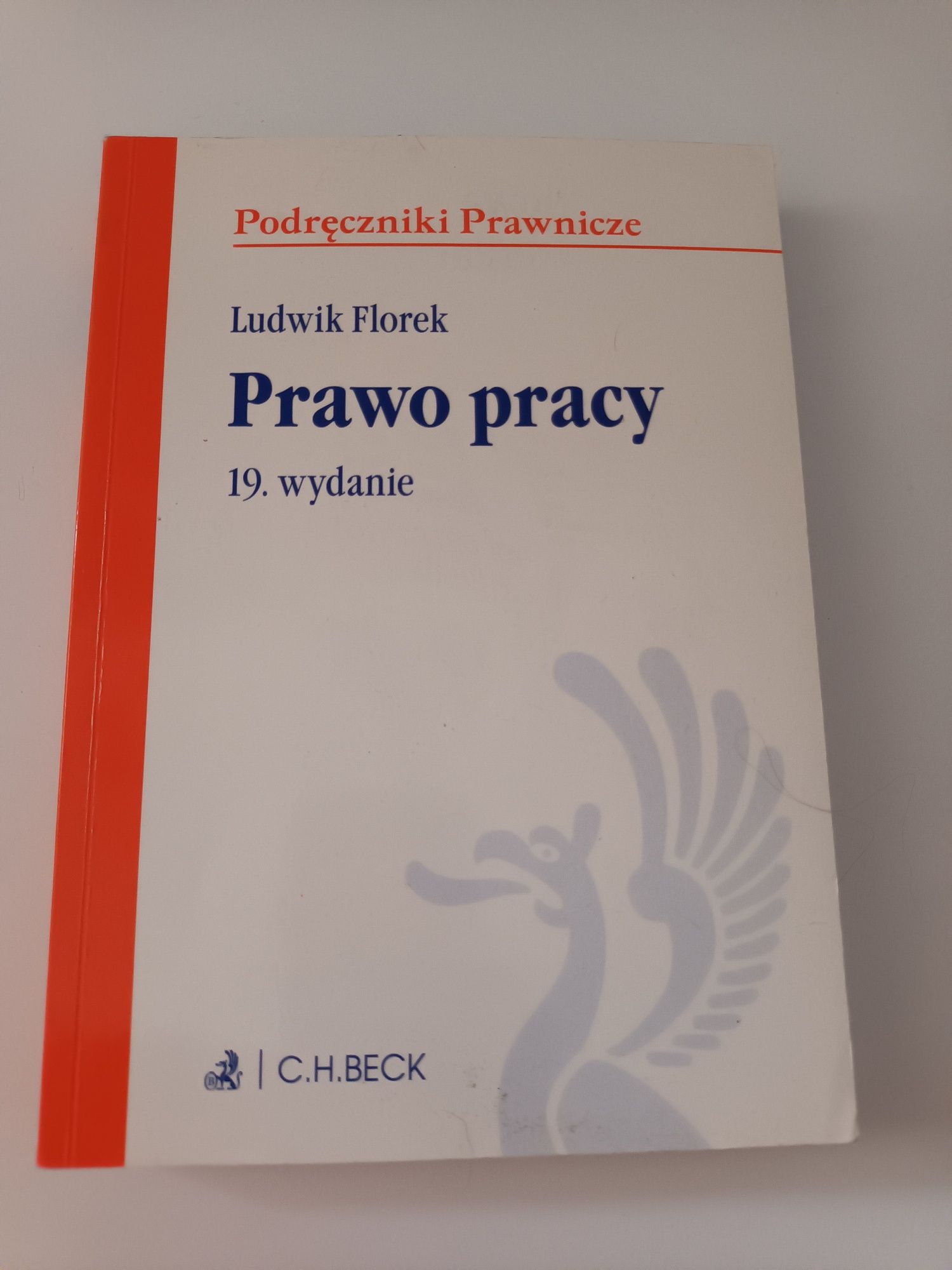 Prawo pracy - Ludwik Florek