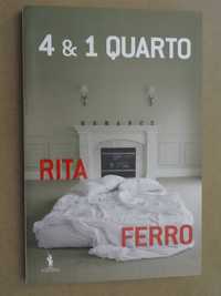 4 e 1 Quarto de Rita Ferro