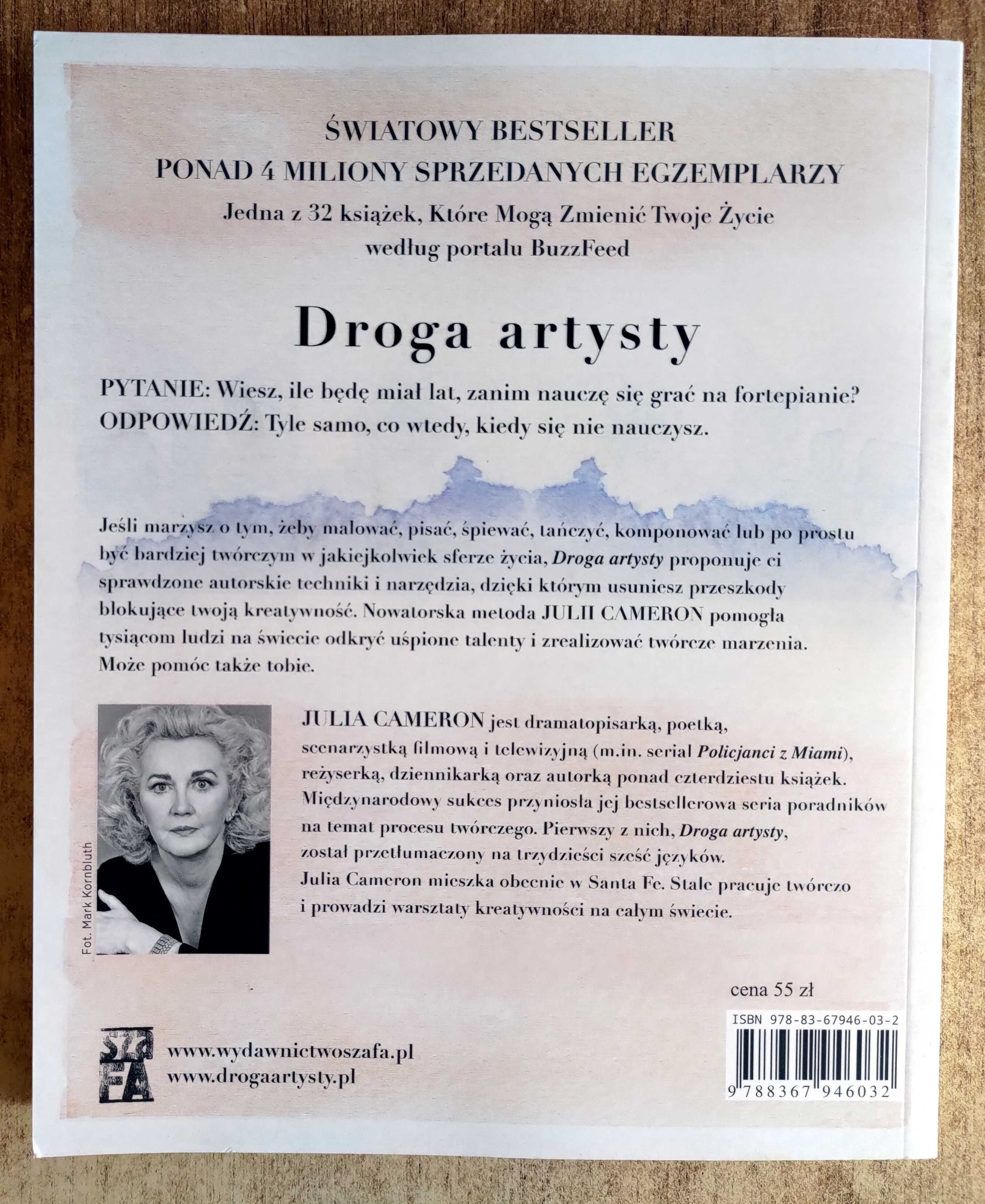Droga artysty. Jak wyzwolić w sobie twórcę 2021 - Julia Cameron