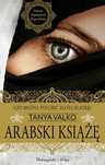 Arabski książę. Tanya Valko (Nowa)