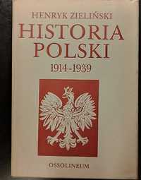 Historia Polski 1914 - 1939 Ossolineum 1983