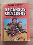 Os Gansos Selvagens - Livro Usado