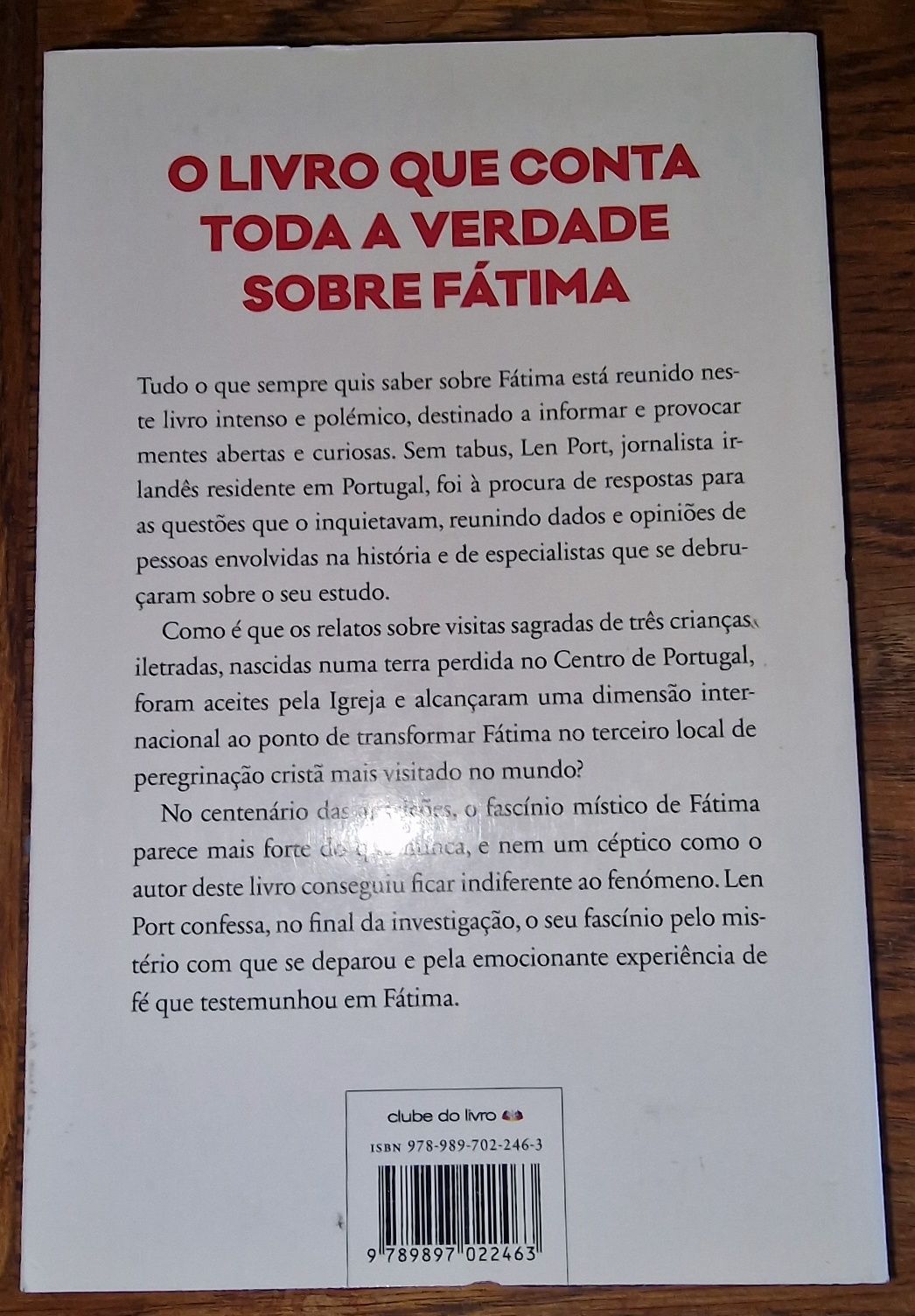 Fátima – Milagre, Ilusão ou Fraude? da autoria de Leon Port