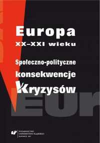 Europa XX - XXI wieku. Społeczno - polityczne. - red. Marcela Gruszcz