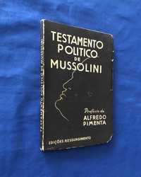 2.ª Guerra TESTAMENTO POLÍTICO DE MUSSOLINI - Prefácio Alfredo Pimenta