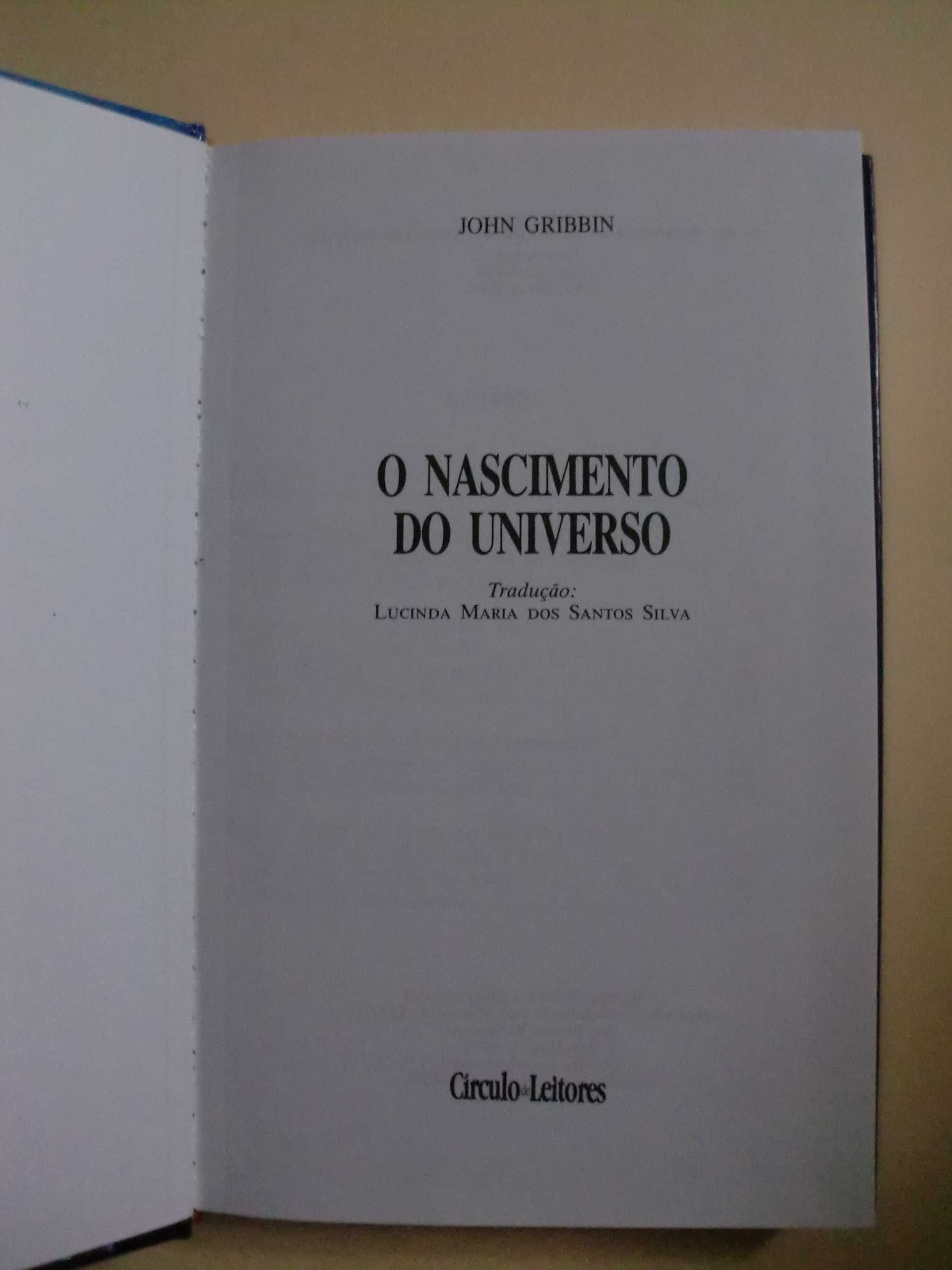 O Nascimento do Universo
de John Gribbin