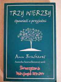 Trzy wierzby, opowieść o przyjaźni - Ann Brashares