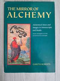 The Mirror of Alchemy - Gareth Roberts