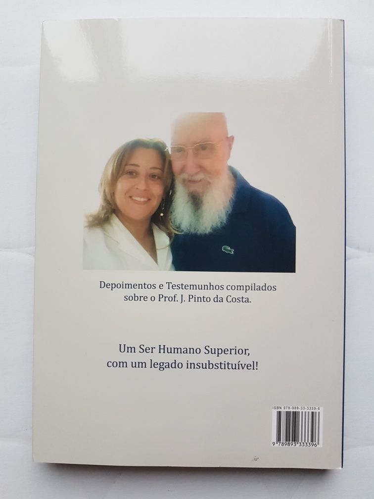 Prof. J. Pinto da Costa O Médico, o Professor, o Comunicador Livro