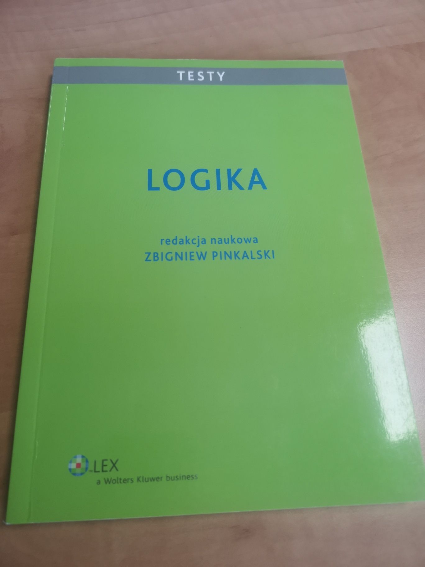 Logika Zbigniew Pinkalski testy