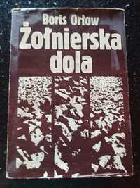 Żołnierska dola Boris Orłow