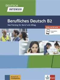 Deutsch intensiv. Berufliches Deutsch B2 - praca zbiorowa