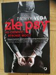 Patryk Vega - Złe psy.