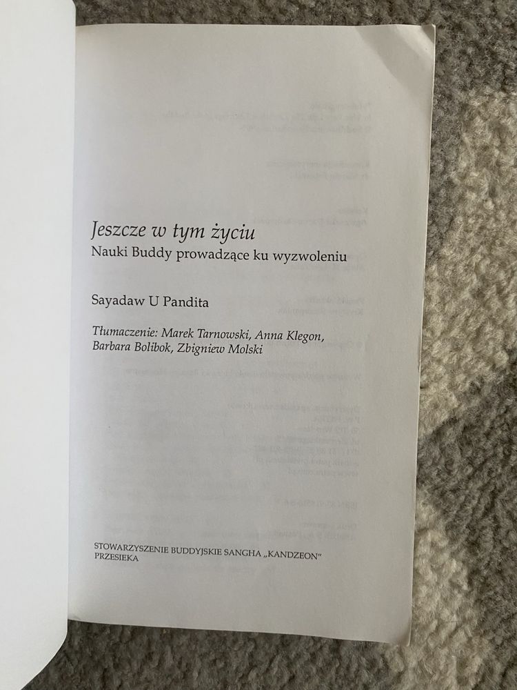 Jeszcze w tym życiu. Sayadaw U Pandita