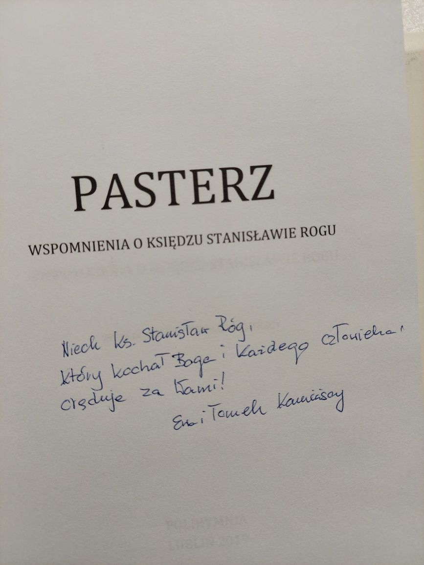 Pasterz wspomnienia o księdzu Stanisławie Rogu red. E.T. Kamińscy
