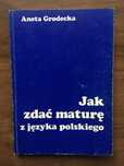 Jak zdać maturę z języka polskiego