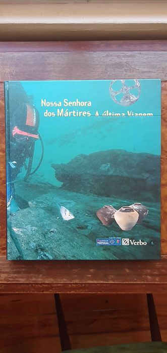 Nossa Sra dos Mártires - A Última Viagem LIVRO RARO NOVO