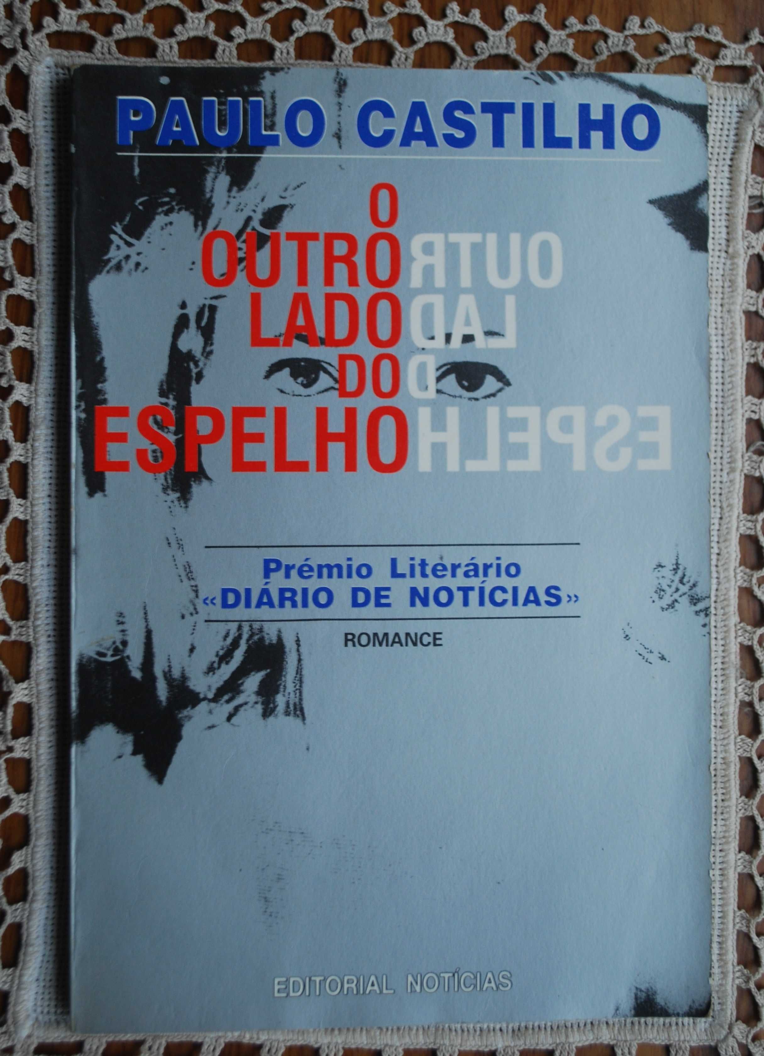 O Outro Lado do Espelho de Paulo Castilho