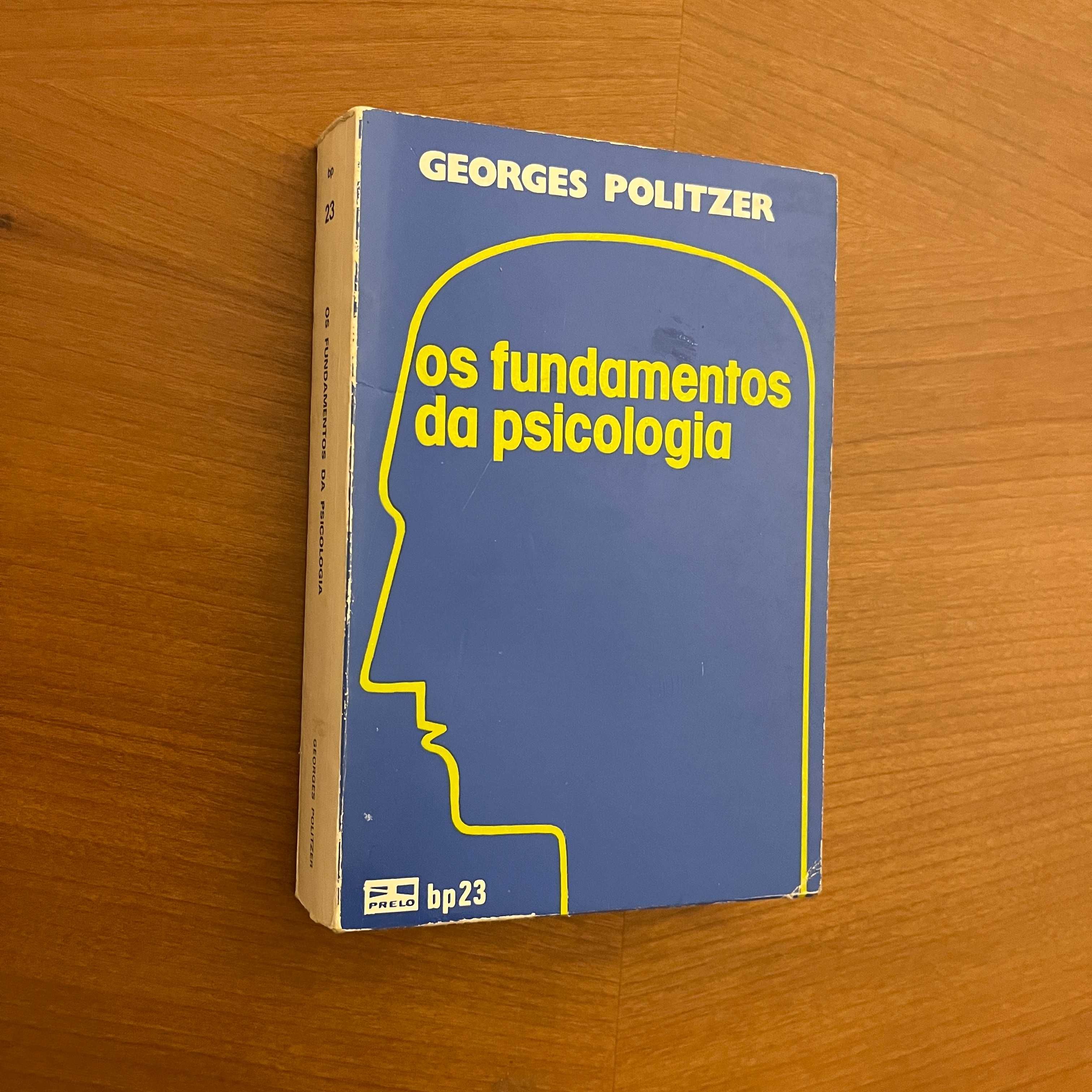 Georges Politzer - Os Fundamentos da Psicologia