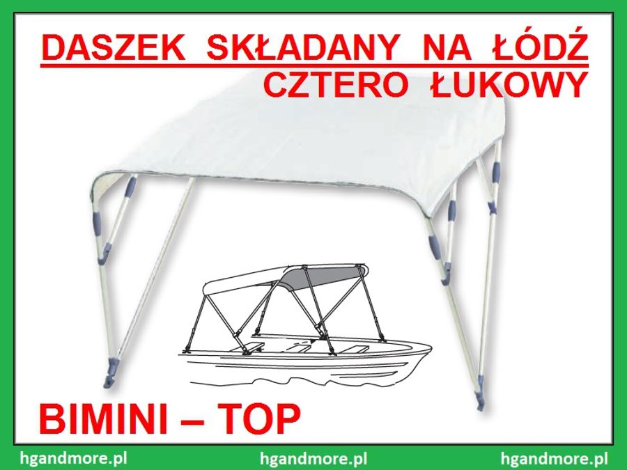 Daszek do łodzi • BIMINI–TOP - 4 Łukowy / Wymiary 240 x 170 x 135 cm.