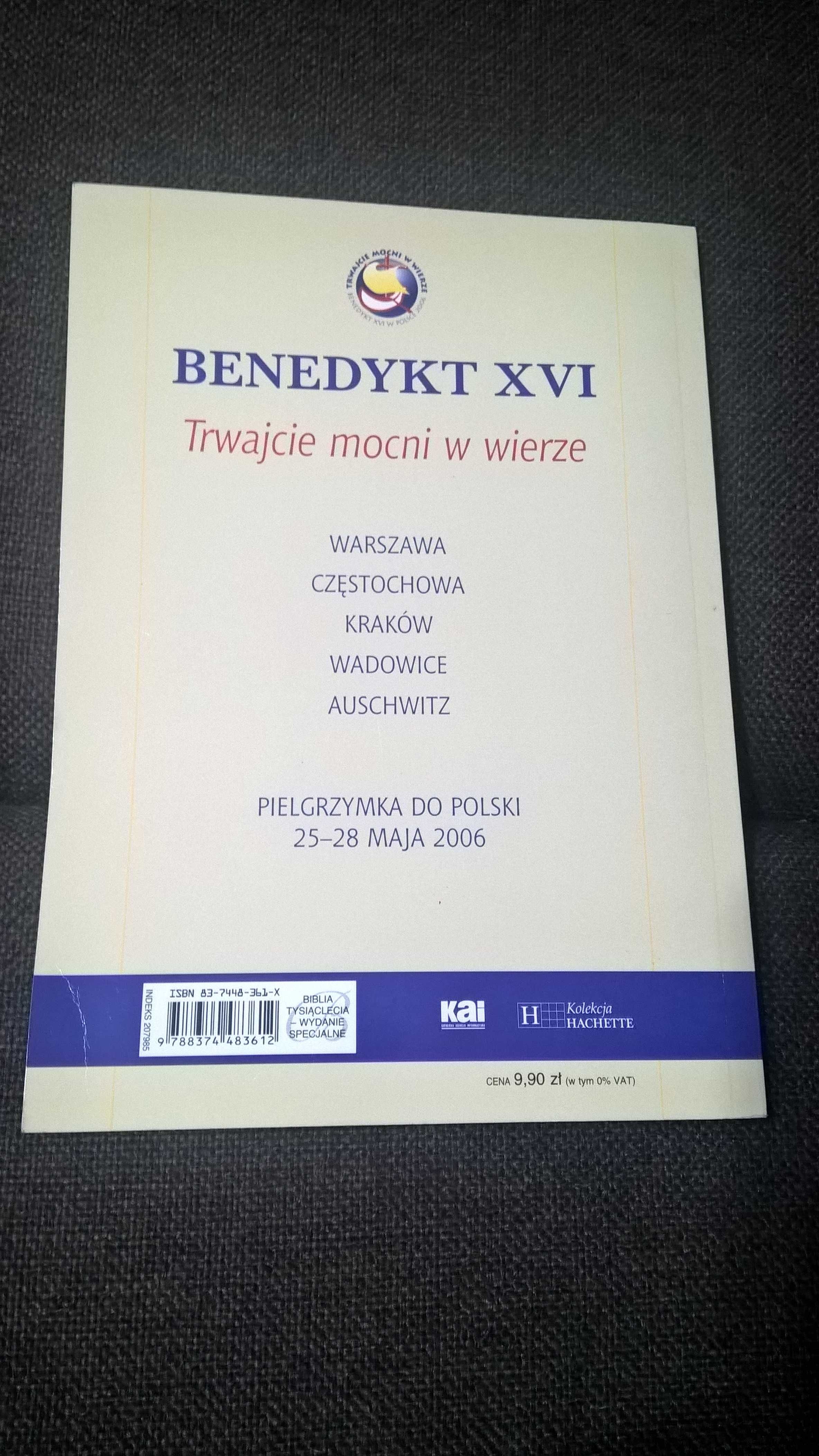 Benedykt XVI Trwajcie mocni w wierze