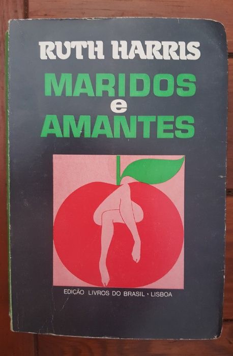 Ruth Harris - Maridos e Amantes