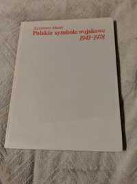 Kazimierz Madej - Polskie Symbole wojskowe 1943 - 1978