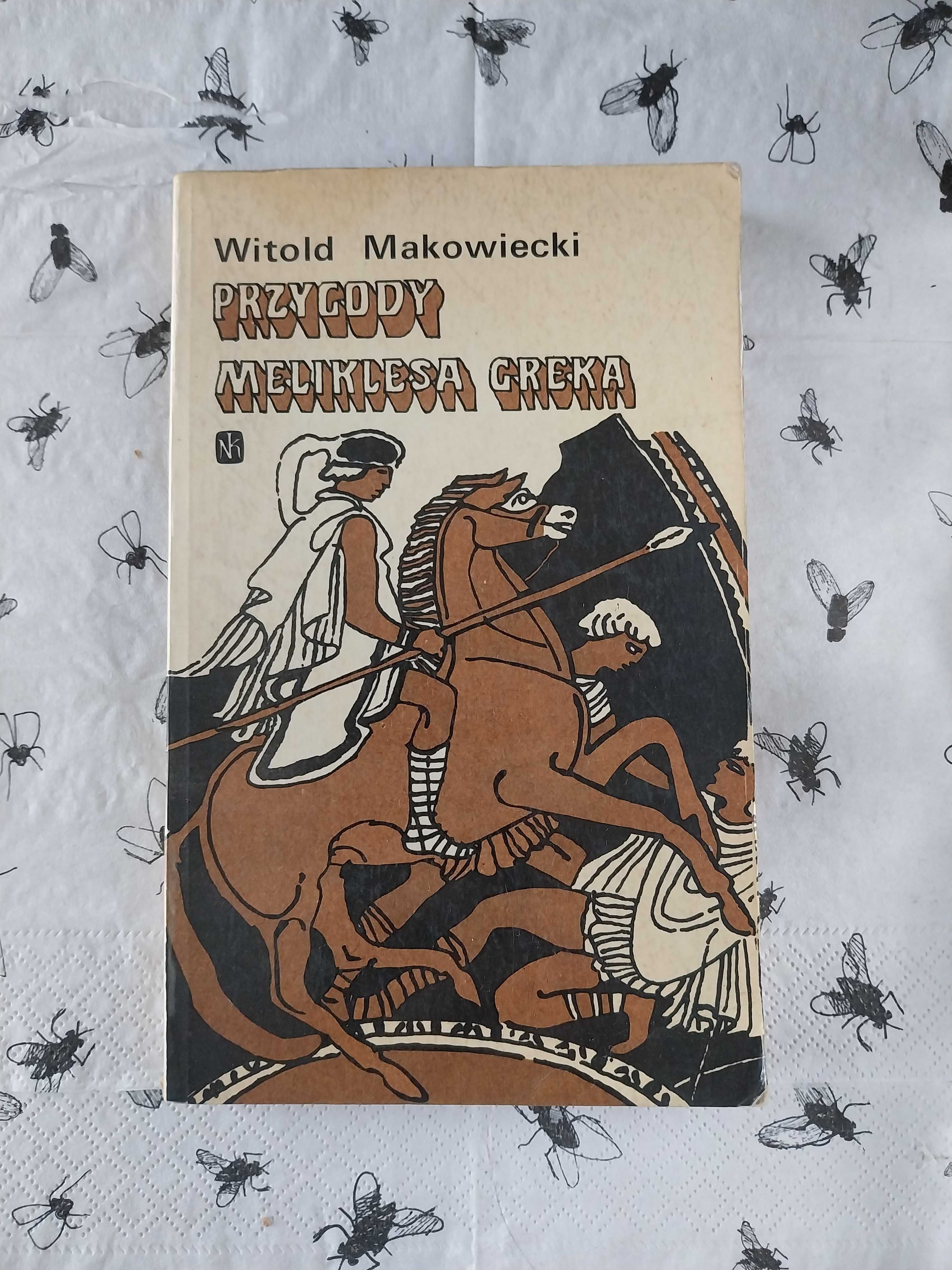 Witold Makowiecki - Przygody Meliklesa Greka