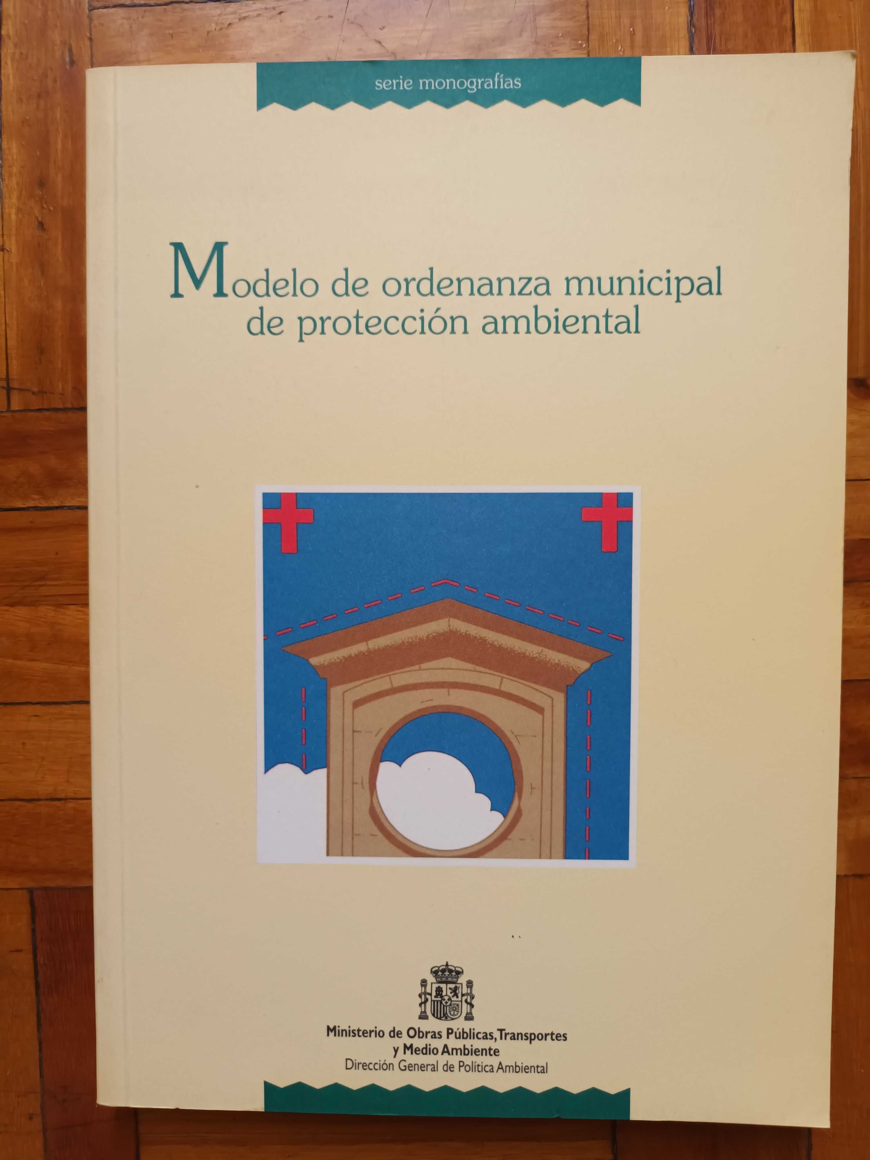 Modelo de ordenanza municipal de protección ambiental (Livro)