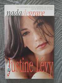 Nada de Grave - Justine Lévy