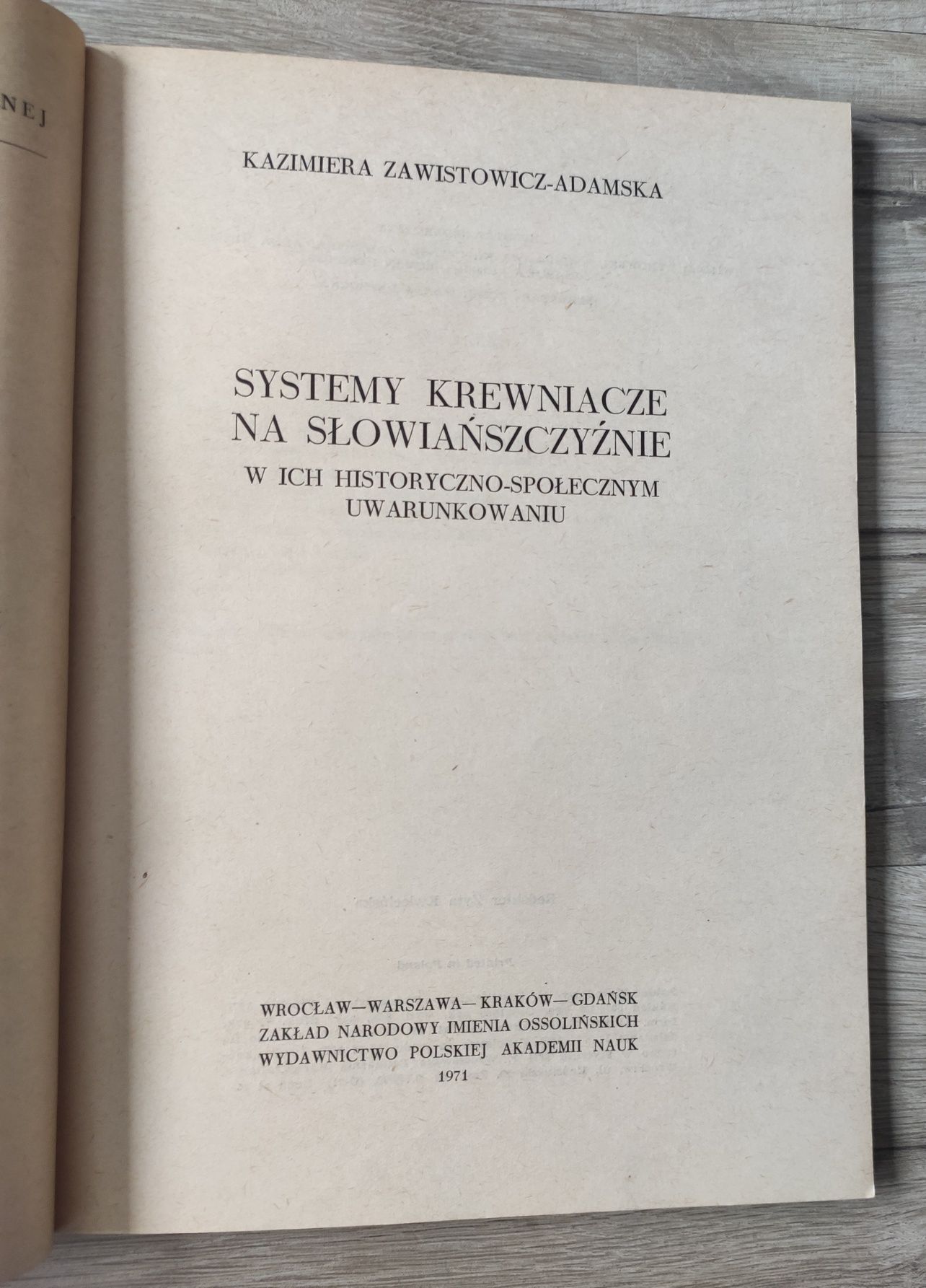 Systemy krewniacze na Słowiańszczyźnie Zawistowicz- Adamska