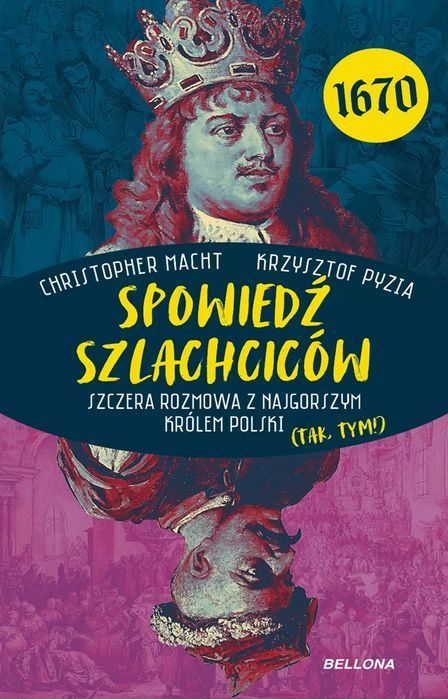 Spowiedź szlachciców. Bellona