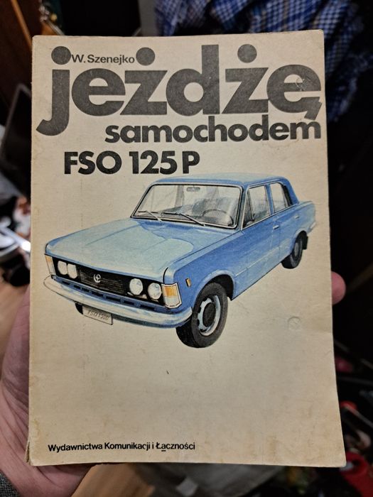Książka Jeżdżę samochodem FSO 125P PRL