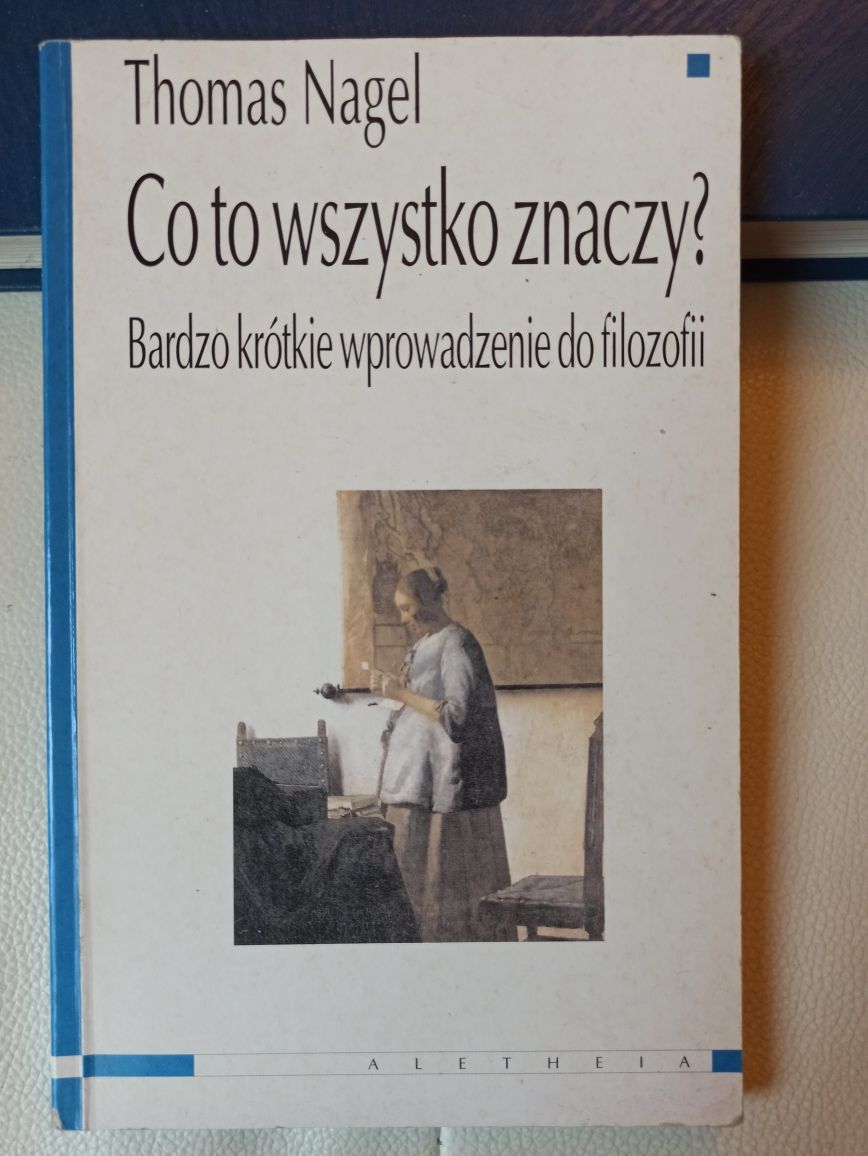 Nagel co to wszystko znaczy? Wprowadzenie do filozofii fi