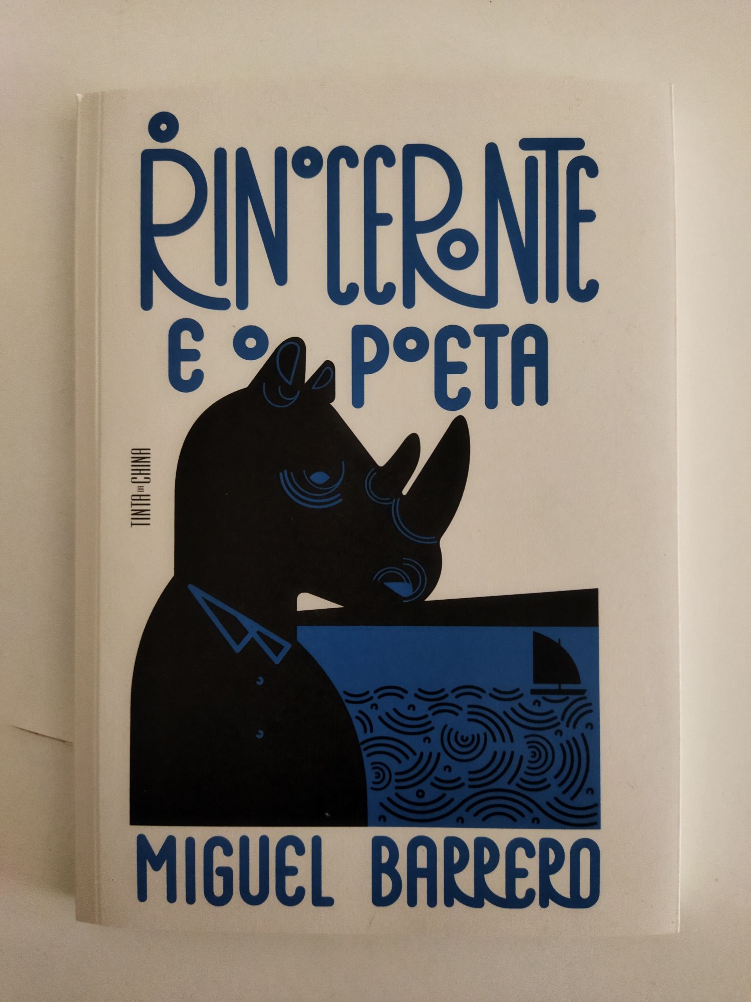 O Rinoceronte e o Poeta, de Miguel Barrero