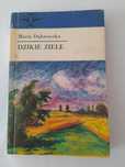 Dzikie ziele Maria Dąbrowska