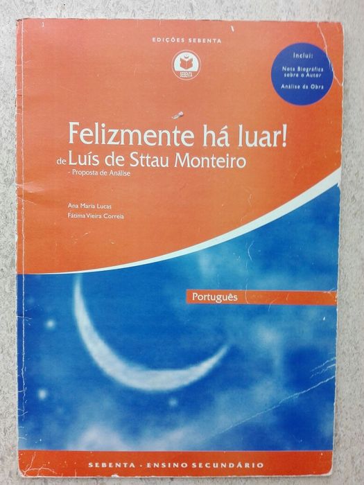 "Felizmente há Luar!" - Análise da obra