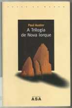 Paul Auster - A trilogia de Nova Iorque