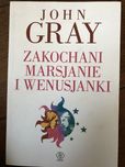 Zakochani Marsjanie i wenusjanki John Gray książka