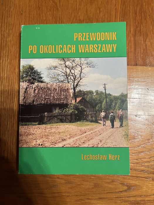 Przewodnik po okolicach Warszawy Herz