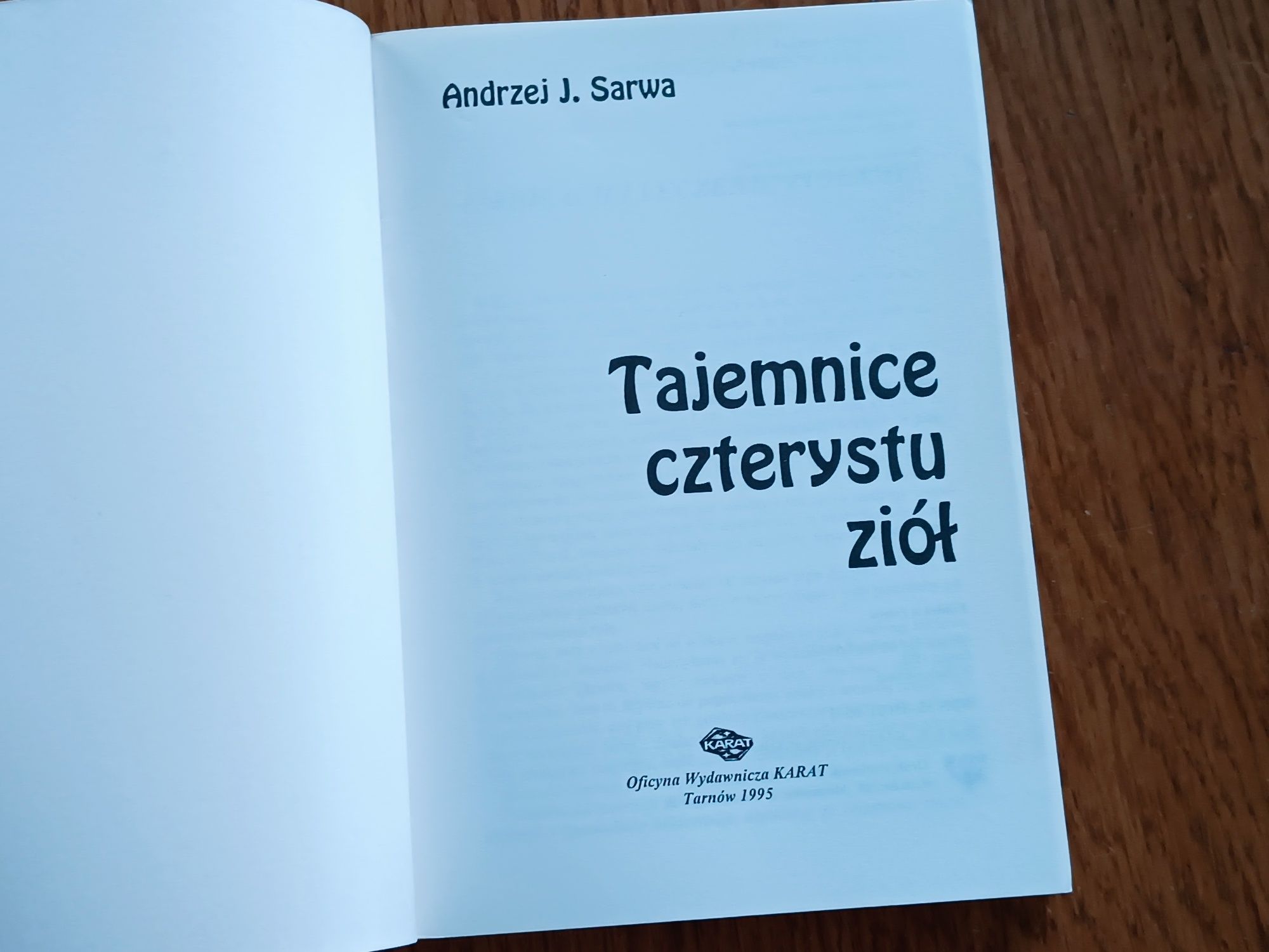 Tajemnice Czterystu Ziół - Andrzej J. Sarwa