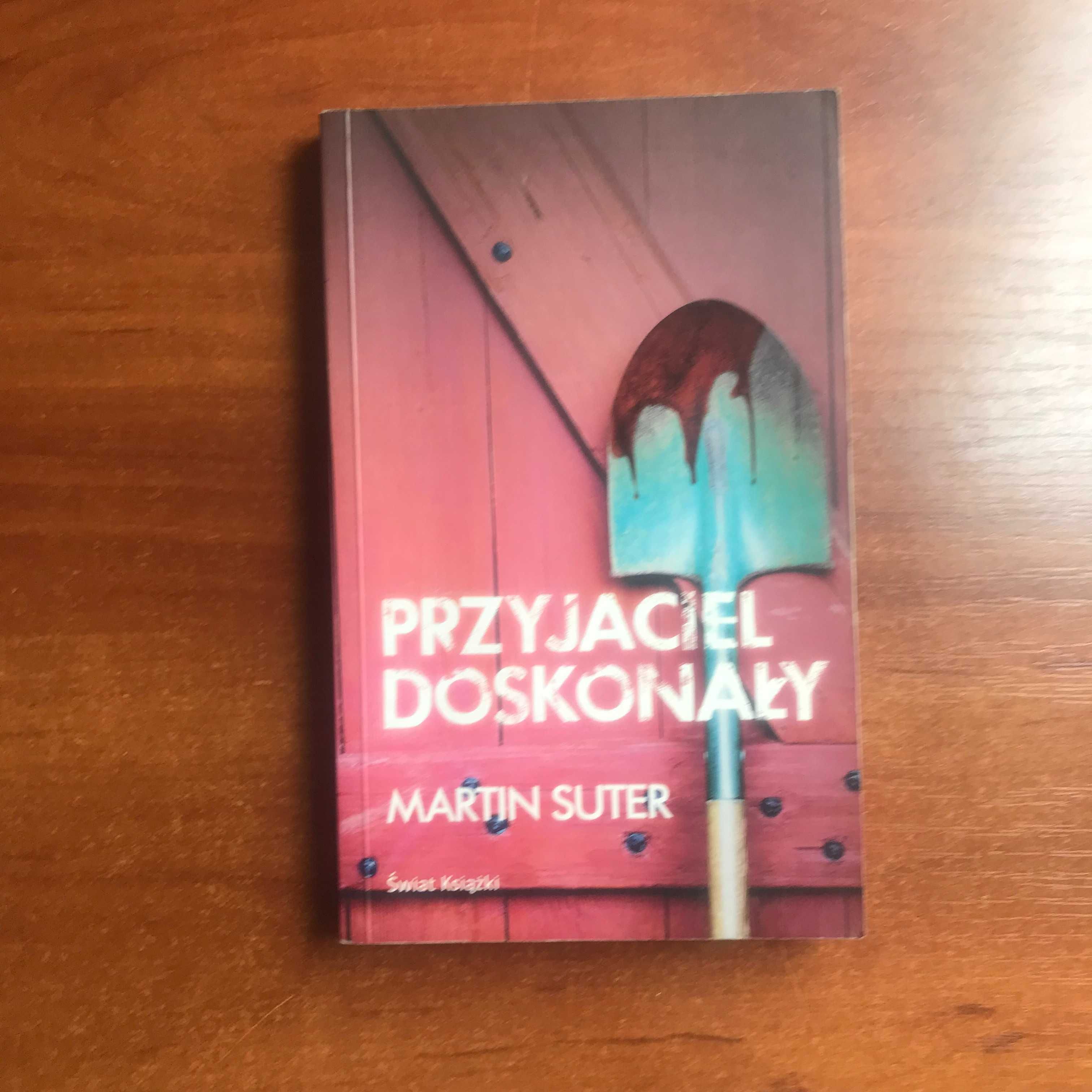 Przyjaciel Doskonały Martin Suter