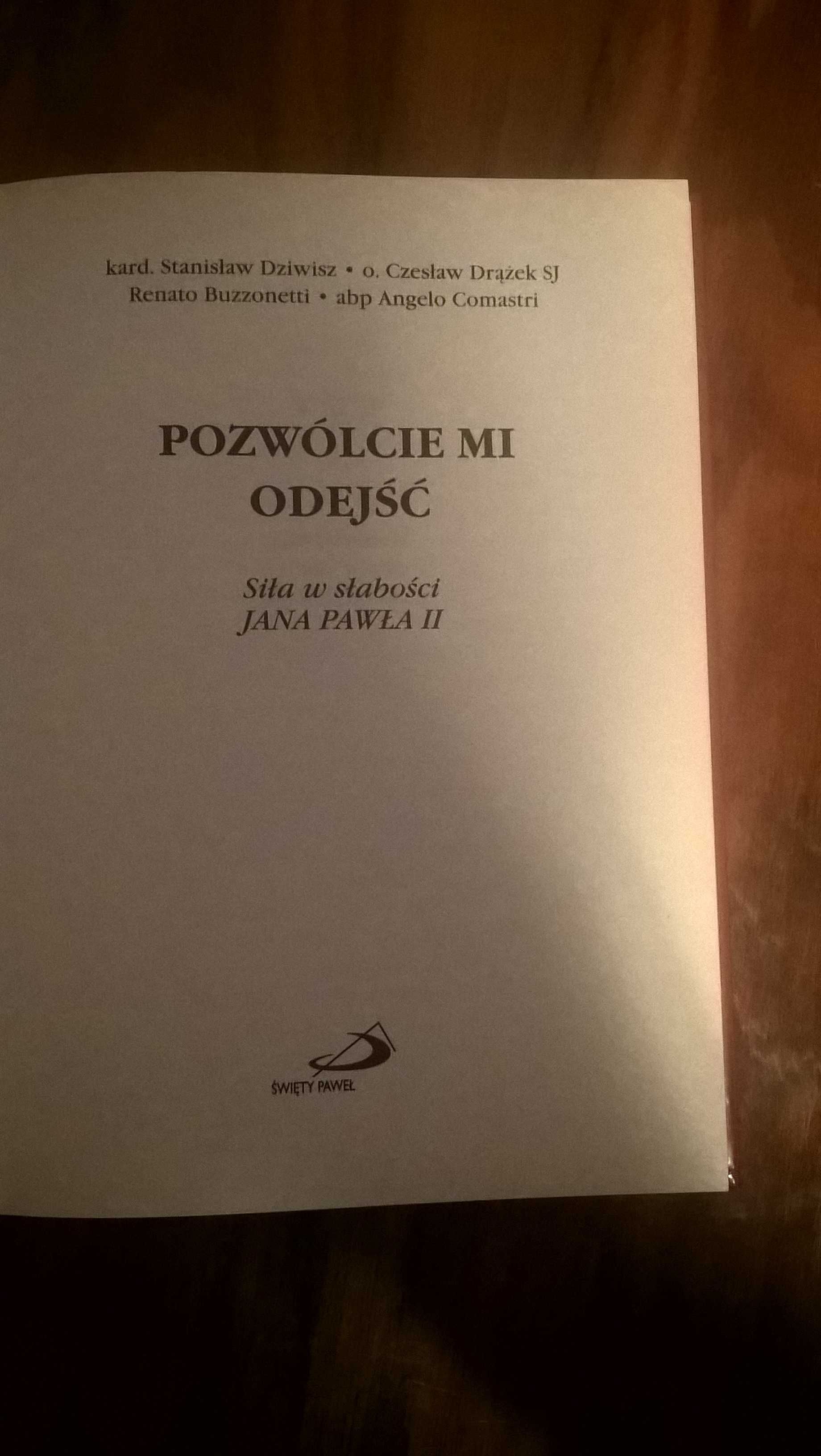 Pozwólcie Mi Odejść praca zbiorowa nowa